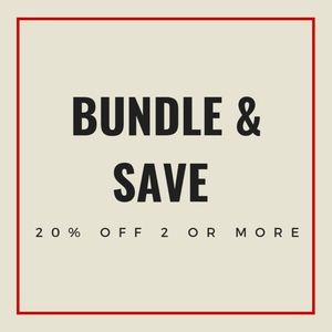 BUNDLE AND SAVE